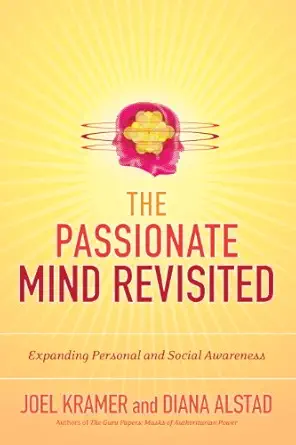 The Passionate Mind Revisited: Expanding Personal and Social Awareness (EPUB)