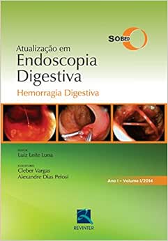 SOBED Atualização em Endoscopia Digestiva - Volume 1: Hemorragia Digestiva, 1st Edition (EPUB)