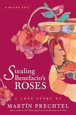 Stealing Benefacio's Roses (EPUB)