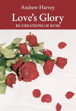 Love's Glory: Re-creations of Rumi (EPUB)