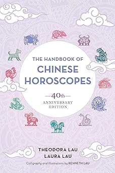 The Handbook of Chinese Horoscopes: 40th Anniversary Edition (EPUB)
