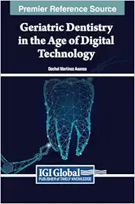 Geriatric Dentistry in the Age of Digital Technology (Original PDF from Publisher)