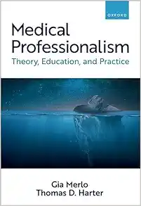 Medical Professionalism: Theory, Education, and Practice (Original PDF from Publisher)