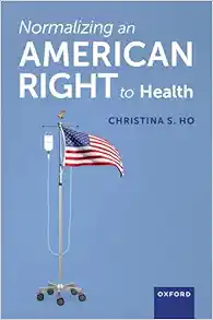 Normalizing an American Right to Health (Original PDF from Publisher)