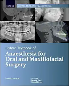 Oxford Textbook of Anaesthesia for Oral and Maxillofacial Surgery, 2nd Edition (EPUB)