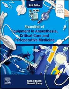 Essentials of Equipment in Anaesthesia, Critical Care and Perioperative Medicine, 6th Edition (Original PDF from Publisher)