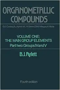 Organometallic Compounds, Vol. 1: The Main Group Elements, Part 2: Groups 4 and 5, 4th Edition (Original PDF from Publisher)