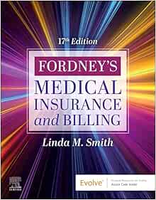 Fordney's Medical Insurance and Billing, 17th Edition (True PDF from Publisher)
