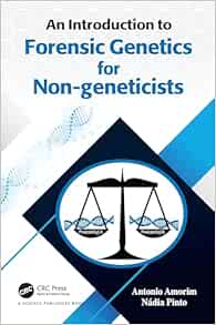 An Introduction to Forensic Genetics for Non-geneticists (EPUB)