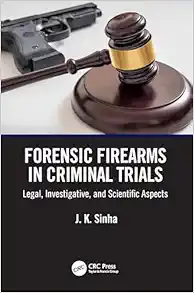 Forensic Firearms in Criminal Trials (EPUB)