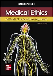 Medical Ethics: Accounts of Ground-Breaking Cases, 9th Edition (EPUB)