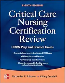 Critical Care Nursing Certification Review: CCRN Prep and Practice Exams, 8th Edition (EPUB)