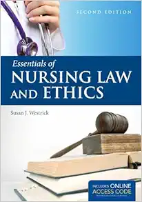 Essentials of Nursing Law and Ethics, 2nd Edition (Original PDF from Publisher)