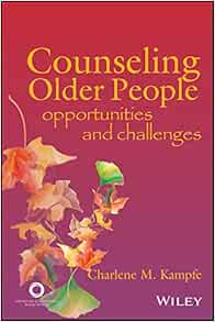 Counseling Older People: Opportunities and Challenges (Original PDF from Publisher)