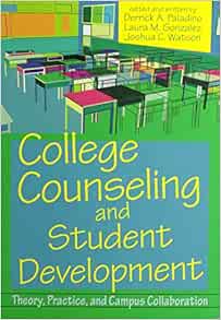 College Counseling and Student Development: Theory, Practice, and Campus Collaboration (EPUB)
