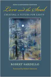 Love and the Soul: Creating a Future for Earth (EPUB)
