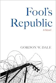 Fool's Republic: A Novel (EPUB)