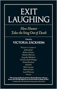 Exit Laughing: How Humor Takes the Sting Out of Death (Io Series) (EPUB)