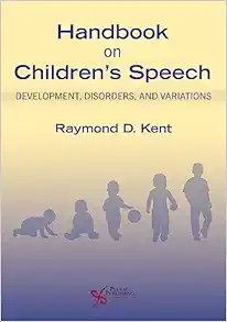 Handbook on Children's Speech: Development, Disorders, and Variations (EPUB)