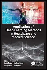 Application of Deep Learning Methods in Healthcare and Medical Science (Original PDF from Publisher)