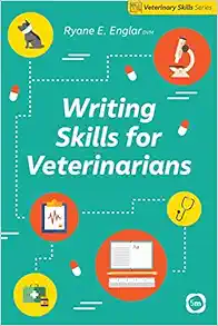 Writing Skills for Veterinarians (Veterinary Skills) (Original PDF from Publisher)