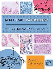Anatomic Pathology for Veterinary Clinicians (Original PDF from Publisher)