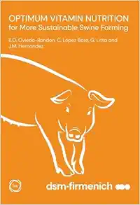 Optimum Vitamin Nutrition for More Sustainable Swine Farming (EPUB)
