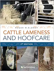 Cattle Lameness and Hoofcare: An Illustrated Guide, 3rd Edition (Original PDF from Publisher)