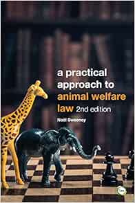 A Practical Approach to Animal Welfare Law, 2nd Edition (EPUB)