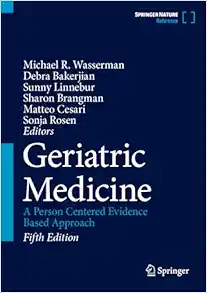 Geriatric Medicine: A Person Centered Evidence Based Approach, 5th Edition (EPUB)