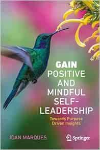 GAIN Positive and Mindful Self-Leadership: Toward Purpose Driven Insights (EPUB)