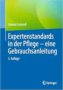 Expertenstandards in der Pflege - eine Gebrauchsanleitung (German Edition), 5th Edition (EPUB)
