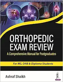 Orthopedic Exam Review: A Comprehensive Manual for Postgraduates (Original PDF from Publisher)