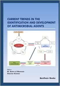Current Trends in the Identification and Development of Antimicrobial Agents (Frontiers in Antimicrobial Agents) (Original PDF from Publisher)