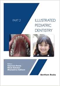 Illustrated Pediatric Dentistry - Part 2 (EPUB)