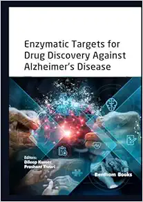 Enzymatic Targets for Drug Discovery Against Alzheimer's Disease (EPUB)
