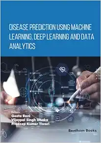Disease Prediction using Machine Learning, Deep Learning and Data Analytics (Original PDF from Publisher)