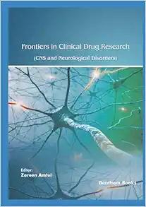 Frontiers in Clinical Drug Research - CNS and Neurological Disorders: Volume 12 (EPUB)
