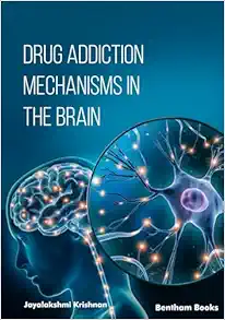 Drug Addiction Mechanisms in the Brain (Original PDF from Publisher)