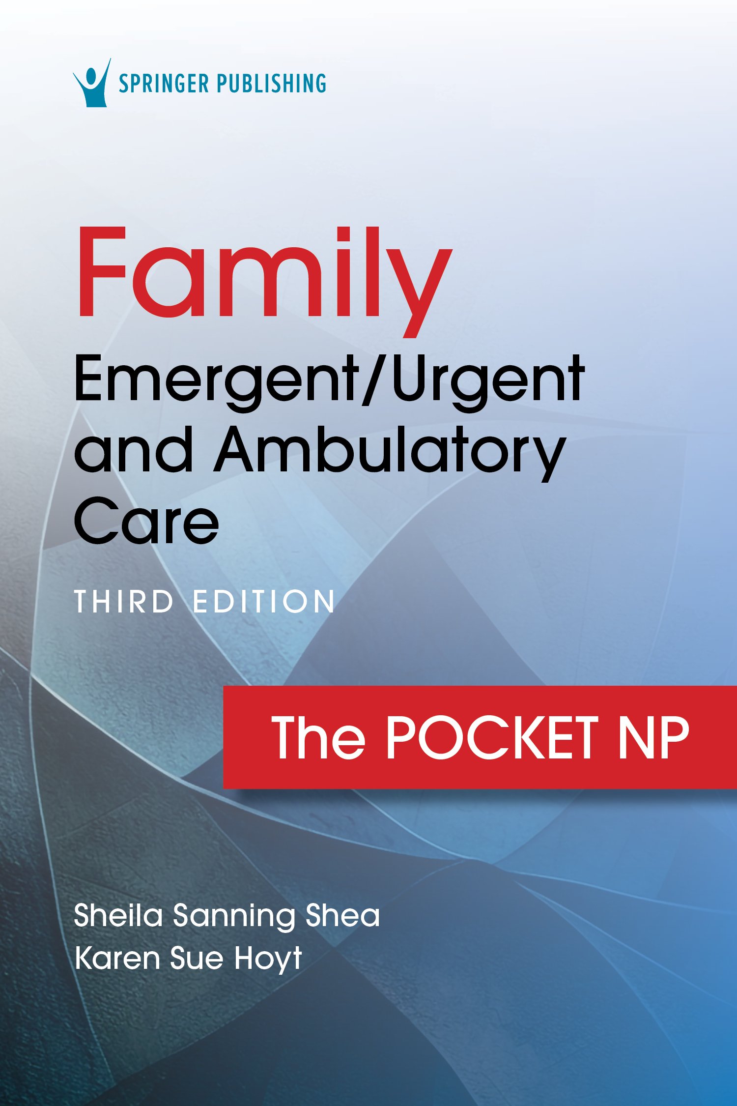 Family Emergent/Urgent and Ambulatory Care, 3rd edition (Original PDF from Publisher)