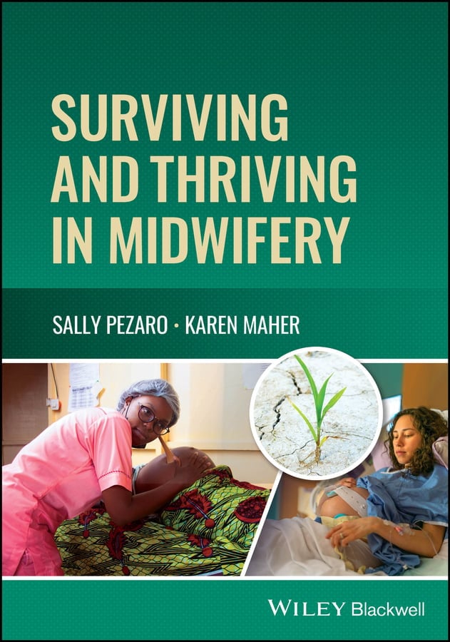 Surviving and Thriving in Midwifery (Original PDF from Publisher)