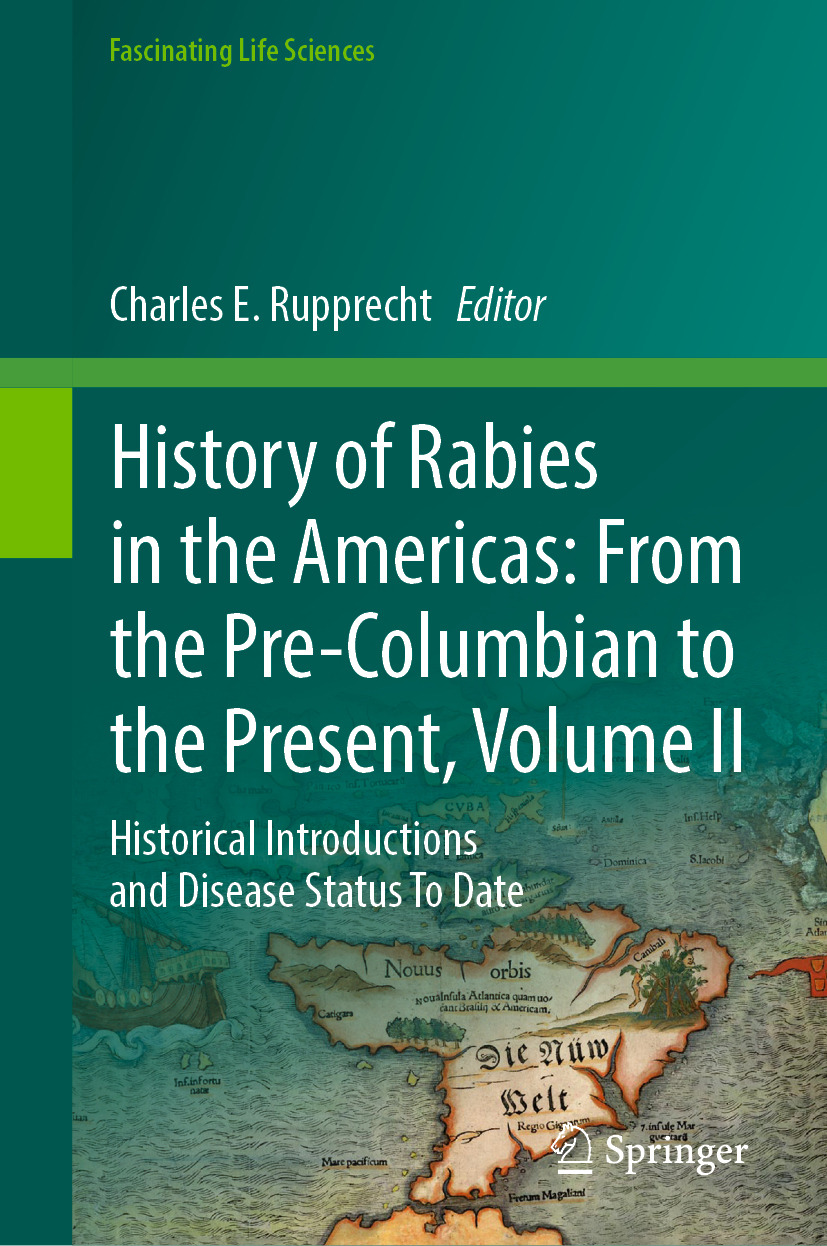 History of Rabies in the Americas: From the Pre-Columbian to the Present, Volume II (EPUB)