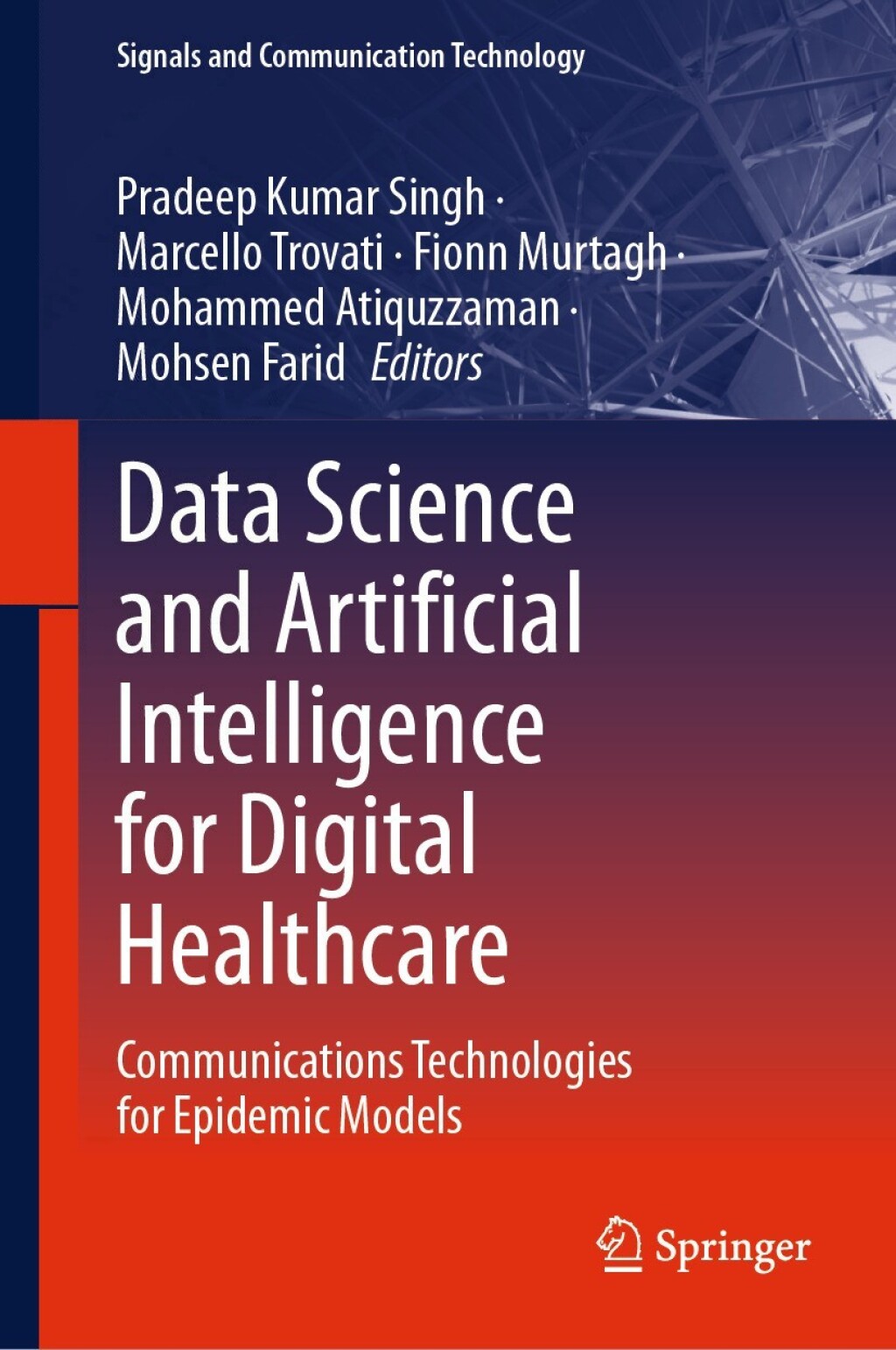 Data Science and Artificial Intelligence for Digital Healthcare: Communications Technologies for Epidemic Models (EPUB)