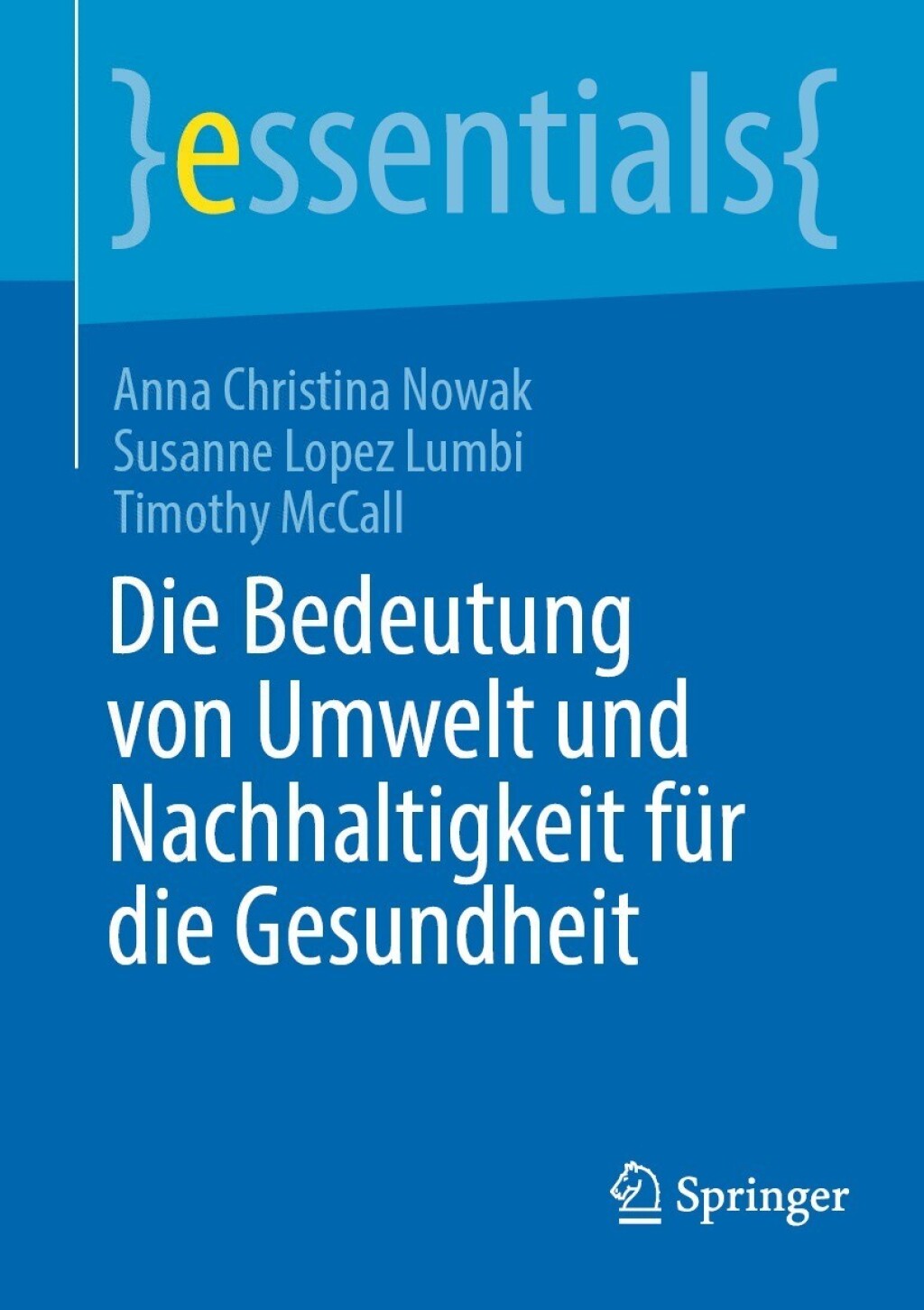 Die Bedeutung von Umwelt und Nachhaltigkeit für die Gesundheit (Original PDF from Publisher)