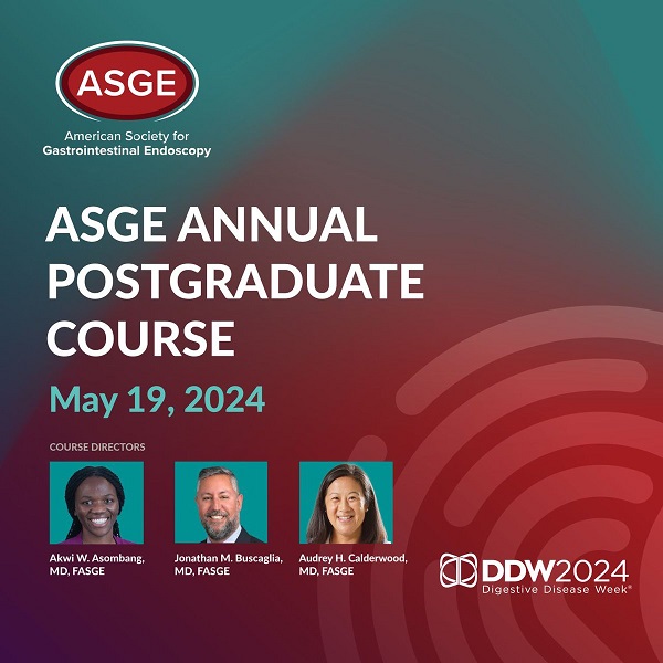 ASGE Annual Postgraduate Course: Leveraging New Advances to Improve Patient Outcomes - May 2024 (Videos + Slides)