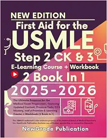 First Aid for the USMLE Step 2 CK & 3 2025-2026: The Ultimate Resource for the Medical Exam Preparation, featuring Updated Content, Practice Tests, ... E-Learning Course + Workbook (2 Book In 1) (EPUB + Converted PDF)