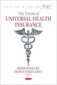 The Future of Universal Health Insurance (Original PDF from Publisher)