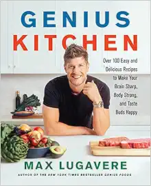 Genius Kitchen: Over 100 Easy and Delicious Recipes to Make Your Brain Sharp, Body Strong, and Taste Buds Happy (Genius Living, 3) (EPUB)