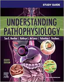 Study Guide for Understanding Pathophysiology, 8th Edition (True PDF from Publisher)