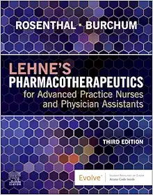 Lehne's Pharmacotherapeutics for Advanced Practice Nurses and Physician Assistants, 3rd Edition (True PDF from Publisher)